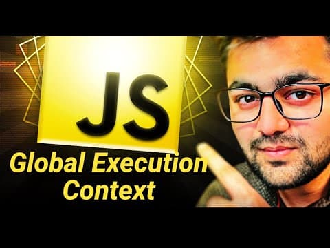 JavaScript Global Execution Context Explained!